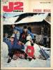 J2 Jeunes - n° 1 - 4 janvier 1968 - Les arnaud - Fête des combattants de la paix - L'audi super 90 - Londres - Jean-Paul Fouletier - Comment ...