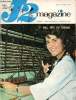 J2 Magazine - n° 18 - 30 avril 1964 - Brésil, l'adolescence d'un géant - Après la grève des médecins belges - L'exposition natonale Suisse ouvre ses ...