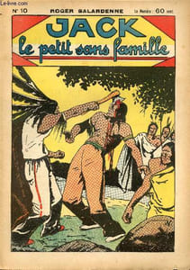 Jack, le petit sans famille - n° 10 - La fuite dans la brousse