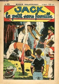 Jack, le petit sans famille - n° 26 - Le grand tourbillon. Salardenne Roger