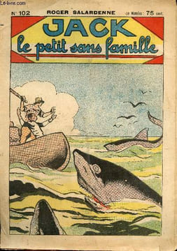 Jack, le petit sans famille - n° 102 - Une mutinerie tragique. Salardenne Roger