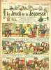 Le jeudi de la jeunesse - n° 278 - 19 août 1909 - Les excentricités d'Exupère Laboussole par Nadal - Une farce qui a bien tourné par Steimer - Une ...