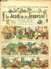 Le jeudi de la jeunesse - n° 289 - 4 novembre 1909 - Comment Alboux du néfleury devint riche par Nadal - Toto et bébert n'auront pas du bon lolo par ...