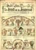 Le jeudi de la jeunesse - n° 397 - 30 novembre 1911 - Première réception par Drawer - Le lion d'Androclès par Jean Rheity - Mettez-y donc de la bonne ...