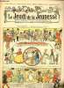 Le jeudi de la jeunesse - n° 435 - 22 août 1912 - Les métiers par Nézière - Pierre le Grand par Rheity - Fanfar, l'homme porte-guigne par Nadal - ...