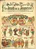 Le jeudi de la jeunesse - n° 465 - 20 mars 1913 - La légende des oeufs de pâques par Lajarrige - La cuisse de Dindon par Pierre Martinval - Une bien ...