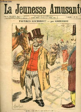 La jeunesse amusante - n° 55 - Pauvres cochers par Godefroy - Les étapes de Mme Tambour par G. Le Faure - Au pays du corail, Trésor Caché par Louis ...