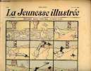 La Jeunesse Illustrée - n° 8 - 19 avril 1903 - Histoires sans paroles par Rabier - Les deux mousses par Leguey - Comédie enfantine par Joliclerc - ...
