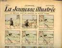 La Jeunesse Illustrée - n° 31 - 27 septembre 1903 - La fortune vient en dormant par Rabier - le chien de Beaucaire par Sellier - Une leçon dure mais ...