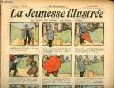 La Jeunesse Illustrée - n° 166 - 29 avril 1906 - Les trucs de Bastien par Rabier Jako par Leguey - Une histoire de revenants par Giselidis - Les ...