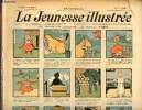 La Jeunesse Illustrée - n° 172 - 10 juin 1906 - De toutes les couleurs par Rabier - Les grands et les petits par Monnier - La retenue de promenade - ...