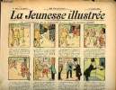 La Jeunesse Illustrée - n° 189 - 7 octobre 1906 - L'épatement de Jeannicot par Moriss - Le frère de lait par Valverane - Bois contre plomb par Leguey ...
