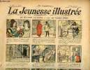 La Jeunesse Illustrée - n° 208 - 17 février 1907 - La natte enchantée par Leguey - La force et l'adresse - Arrestation sensationnelle par Cyr - Jean ...