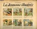 La Jeunesse Illustrée - n° 218 - 28 avril 1907 - Le Rajah Nigaudinos par Valverane - Pierre et Jean par Moriss - Une trouvaille imprévue - L'honnêteté ...