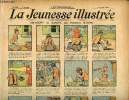 La Jeunesse Illustrée - n° 228 - 7 juillet 1907 - Drameno le bandit par Rabier - Lagourde à Paris par Leguey - Le vin - La légende de L'arc-en-ciel ...