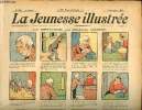 La Jeunesse Illustrée - n° 245 - 3 novembre 1907 - La méfiance par Rabier - Le truc de Baudile par Valvérane - Bandits sous-marins par Monnier - ...