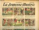 La Jeunesse Illustrée - n° 260 - 16 février 1908 - Les cloches de la saint-Jean par Pierre d'Arlay - Le salon bouleversée par Leguey - Anicet et son ...