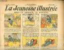 La Jeunesse Illustrée - n° 269 - 19 avril 1908 - Gribouille aéronaute par Espagnat - Le voleur et les trois vaches par Rosnil - L'oiseau de Gudule par ...