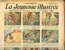 La Jeunesse Illustrée - n° 282 - 19 juillet 1908 - L'autographe de M. Loubet par Leguey - Les trois lettres de César - L'expérience de Jocko - Simplet ...