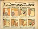 La Jeunesse Illustrée - n° 286 - 16 août 1908 - Marius Barbentane par Rabier - L'hiéroglyphe par valverane - Une bande de cambrioleur par Barn - ...