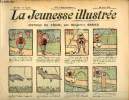La Jeunesse Illustrée - n° 288 - 30 août 1908 - Histoire de pêche par Rabier - Sévère leçon par Cyr - Les avatars d'un mouchoir de dentelles par ...