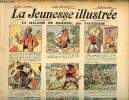 La Jeunesse Illustrée - n° 296 - 25 octobre 1908 - la maladie du sommeil par valverane - L'héritage de M. Bonâme par Monnier - M. Senkilo - Le génie ...
