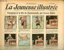 La Jeunesse Illustrée - n° 326 - 23 mai 1909 - Piquépince et le nid de chardonnerets par Rabier - Gymnastique perfectionnée par Monnier - Le mari de ...