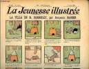 La Jeunesse Illustrée - n° 336 - 1er août 1909 - la villa de M. Surmulot par Rabier - Les lettres de Durand par Leguey - Le tireur et l'archer par ...