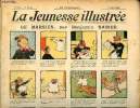 La Jeunesse Illustrée - n° 337 - 8 août 1909 - Le marisien par Rabier - le cerf-volant sauveteur par leguey - Les balles magiques par Espagnat - les ...