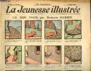 La Jeunesse Illustrée - n° 339 - 22 août 1909 - Le bon paon par Rabier - La lampe électrique par Monnier - Le fils adoptif par Leguey - La légende du ...