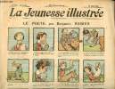 La Jeunesse Illustrée - n° 370 - 27 mars 1910 - Le poète par Rabier - La vengeance du sorcier par Méria -Le panier de poires de Jacquet par Motet - ...