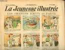La Jeunesse Illustrée - n° 371 - 3 avril 1910 -Les oranges d'Agib par Falco - La bûche par Motet - Bal costumé - Le chat de Whittington - Le grand ...