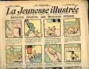 La Jeunesse Illustrée - n° 374 - 24 avril 1910 - Mauvais calcul par Rabier - Le green Diamond, aventures d'un chercheurs d diamants par Rosnil - La ...