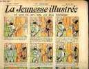 La Jeunesse Illustrée - n° 379 - 29 mai 1910 - La galette des rois par Espagnat - La supercherie de M. Dufait par Monnier - La découverte de Rodilus ...