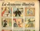 La Jeunesse Illustrée - n° 380 - 5 juin 1910 - Le chardin par Leguey - Le cher King-Charles par Moriss - Le sauveteur inattendu par Méria - Manoeuvre ...