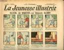 La Jeunesse Illustrée - n° 403 - 13 novembre 1910 - Marcel le moqueur par Rabier - Le mulot rouge par Guydo - Voleurs trop ingénieux - Deux jumeaux ...
