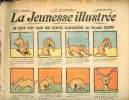 La Jeunesse Illustrée - n° 407 - 11 décembre 1910 - Le chien Toby dans son numéro d'imitations par Rabier - La loupe merveilleuse par Barn Les trois ...