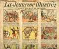 La Jeunesse Illustrée - n° 799 - 5 janvier 1919 - La révolte des bêtes par Valvérane - Deux coeurs vaillants par Bezançon - Le chevalier de Lachesnaye ...