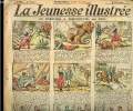 La Jeunesse Illustrée - n° 808 - 9 mars 1919 - Un héritage à Tombouctou par Joel - Rodolphe l'alsacien par Asy - William de Cloudeslie - Le fakir et ...