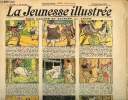 La Jeunesse Illustrée - n° 837 - 26 septembre 1919 - Pour gagner sa fiancée par léger - La nuit magique par Hallez - Le cousin de la reine par Leguey ...