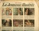 La Jeunesse Illustrée - n° 1072 - 20 avril 1924 - Le jaguar de la Sierra Neblada par Ymer - Belphégor s'est trompé par Asy - A la poursuite du voleur ...