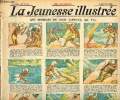 La Jeunesse Illustrée - n° 1209 - 5 décembre 1926 - Les disciples du sage Lasmana par Val - Plombier d'occasion - Les conquistadors - L'envieux par ...