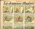 La Jeunesse Illustrée - n° 1214 - 9 janvier 1927 - Les deux ermites du lac de Côme par Asy - Le séparateur Jolibois par Val - Le vieux comédien par Jo ...