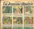 La Jeunesse Illustrée - n° 1218 - 6 février 1927 - Au temps de la sérénissime par Asy - Le château hanté par Val - Le chat de Mlle Dorothée par G. Ri ...