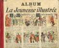 La Jeunesse Illustrée - Album - n°1495 du 29 mai 1932 au n°1546 du 21 mai 1933 -. Collectif