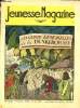 Jeunesse Magazine - n° 26 - 27 juin 1937 - Les quinze demoiselles de la Dunkerquoise par par Pierre de Pantagnac. Collectif