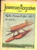 "Jeunesse Magazine - n° 30 - 25 juillet 1937 - Agello, l'homme le plus ""vite"" du monde par Jacques Mortane". Collectif