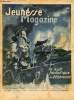 Jeunesse Magazine - n° 11 - 13 mars 1938 - La nuit fantastique de Zeebrugge par Pierre Mac Orlan. Collectif