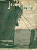 Jeunesse Magazine - n° 29 - 17 juillet 1938 - Bonnes vacances à bon marché par Louis Delmas et André Falcoz - Vacances système D par Pellos. Collectif