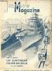 Jeunesse Magazine - n° 45 - 6 novembre 1938 - Un continent coupé en deux par Anne Manson - M. Le Danois, directeur de L'OPM dans son laboratoire : Le ...